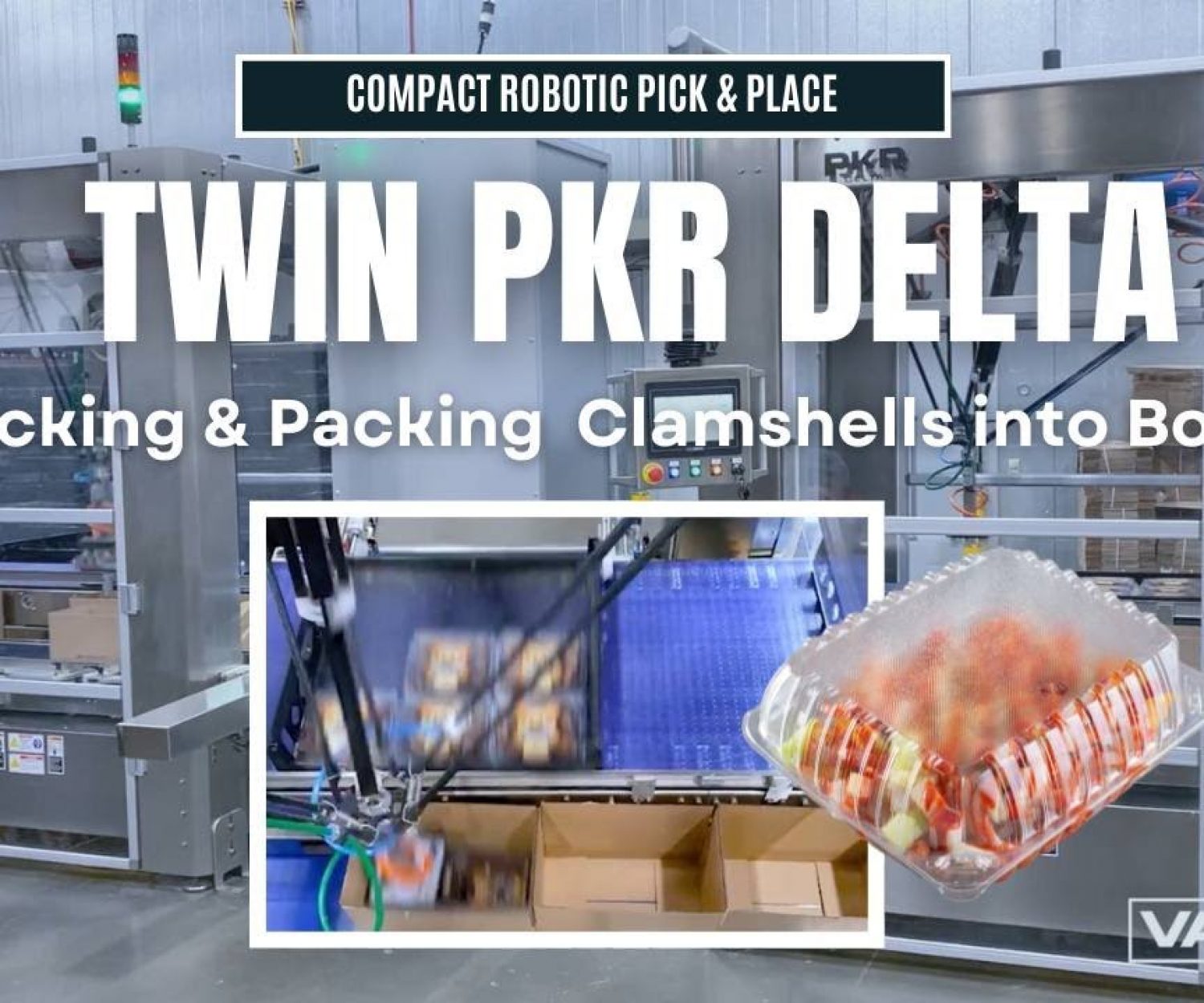 Twin PKR Delta Picking and Packing Bakery Clamshells into Boxes