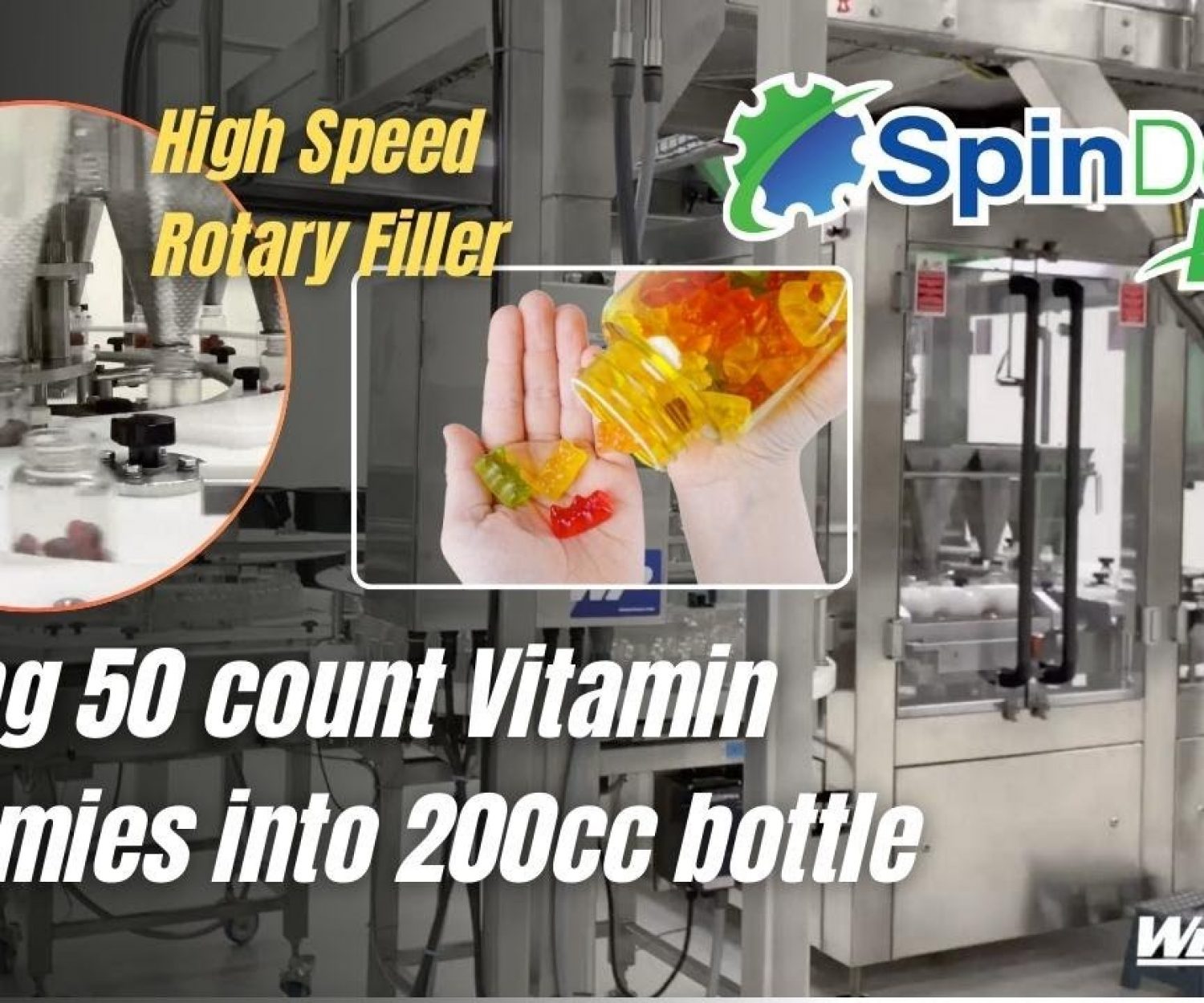 SpinDexer-HS Filling 50 Count Vitamin Gummies into 200cc Bottles