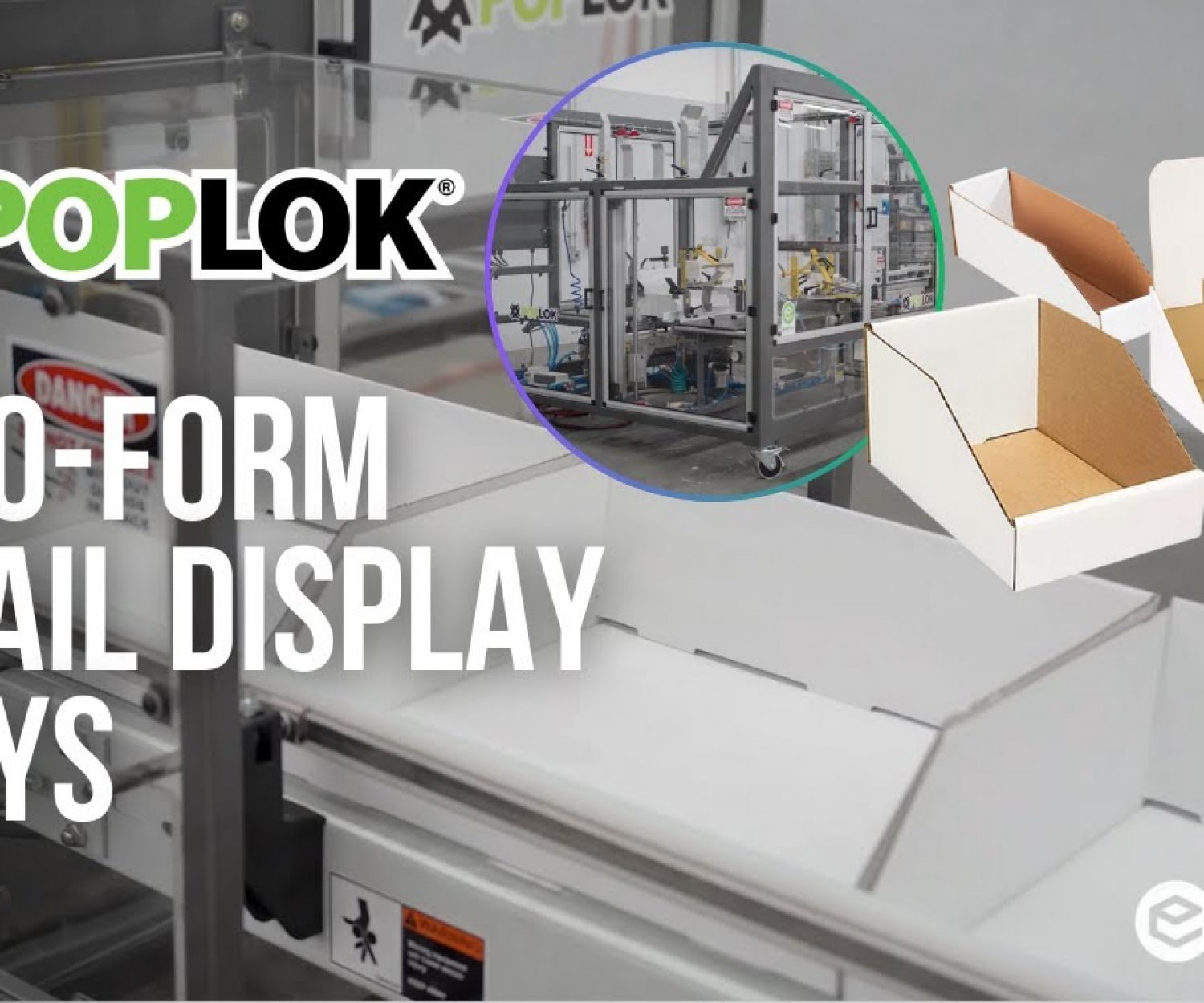 PopLok Machine for Forming Die Cut Corrugated Retail Display Trays - Up to 1,200 per hour